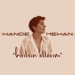 اهنگ هانده مهان kırılsın ellerim